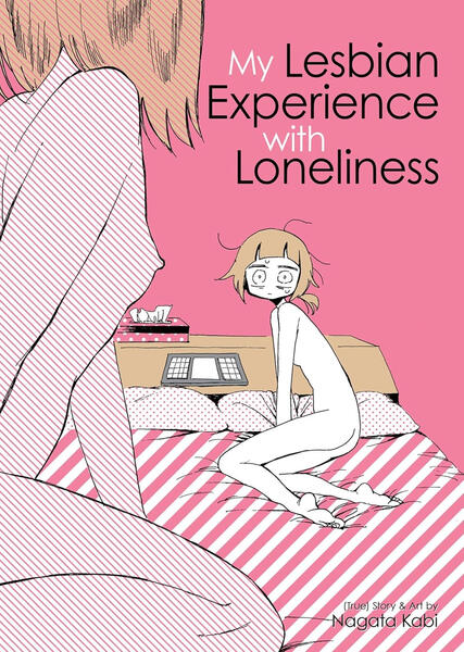 My Lesbian Experience with Loneliness